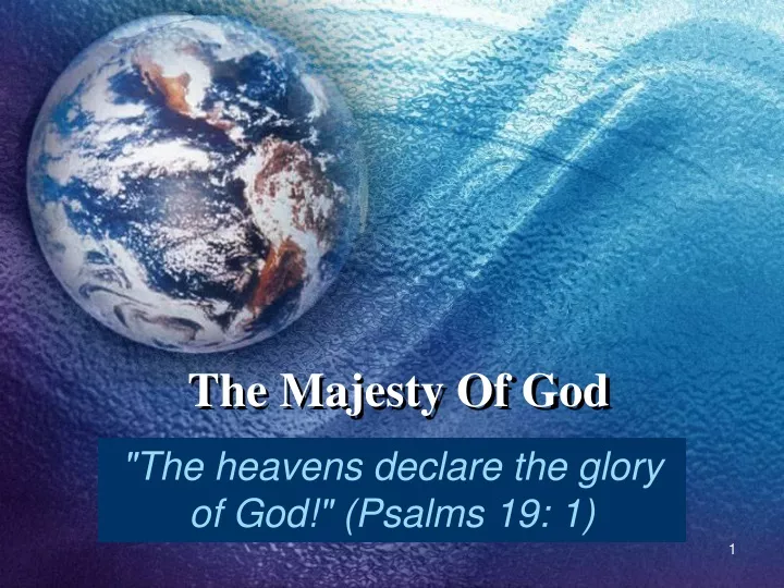 the majesty of god