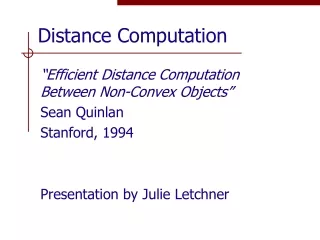 Distance Computation