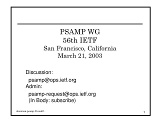 PSAMP WG 56th IETF San Francisco, California March 21, 2003