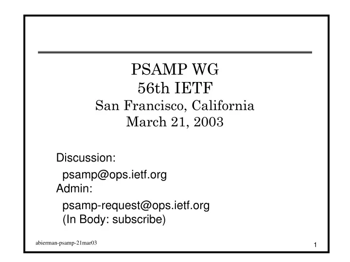 psamp wg 56th ietf san francisco california march 21 2003
