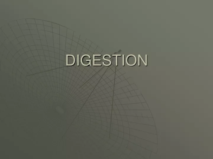 digestion