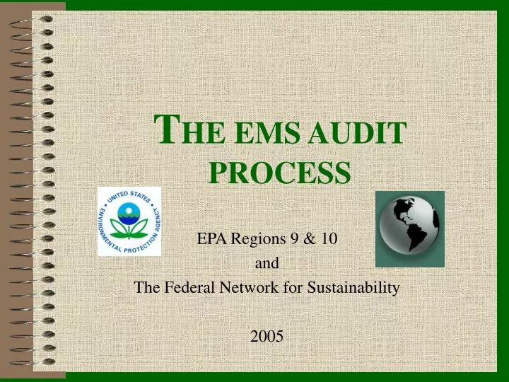 t he ems audit process