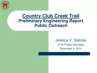 Country Club Creek Trail Preliminary Engineering Report Public Outreach