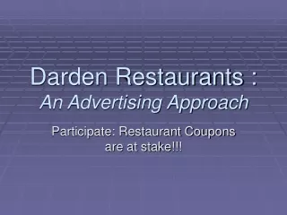 Darden Restaurants :  An Advertising Approach
