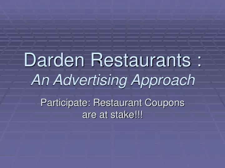darden restaurants an advertising approach