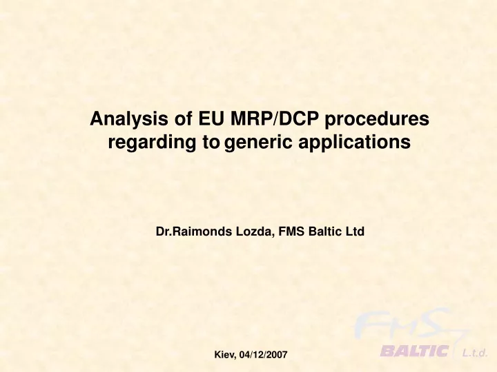 analysis of eu mrp dcp procedures regarding