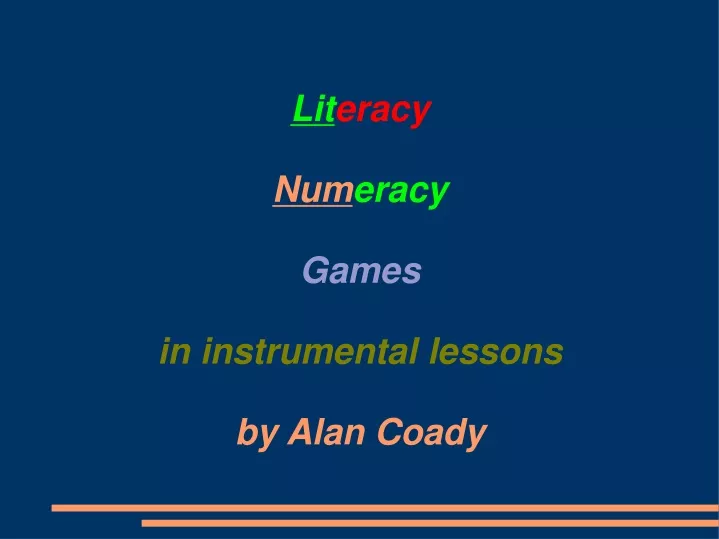 lit eracy num eracy games in instrumental lessons
