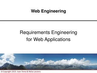 Requirements Engineering for Web Applications
