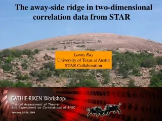 The away-side ridge in two-dimensional correlation data from STAR