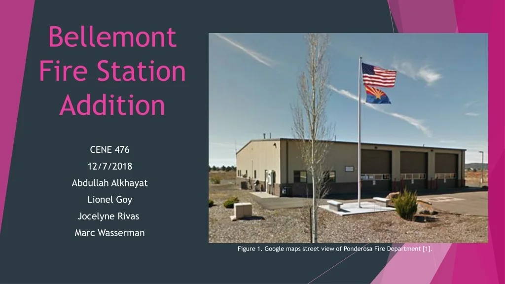PPT - Bellemont Fire Station Addition Project - Enhancing Community ...