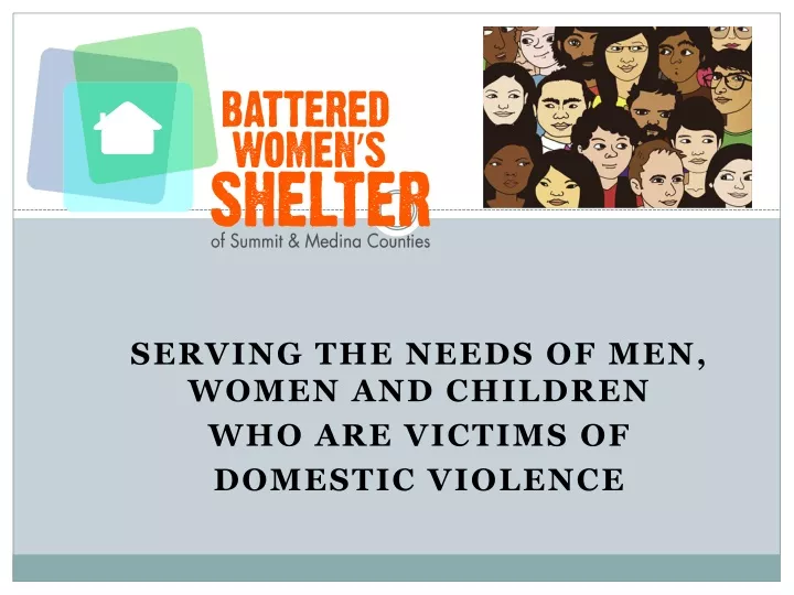 serving the needs of men women and children who are victims of domestic violence