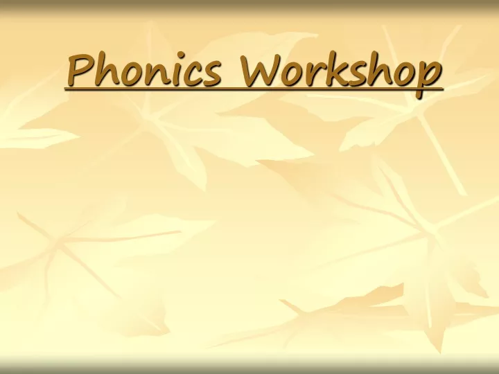phonics workshop