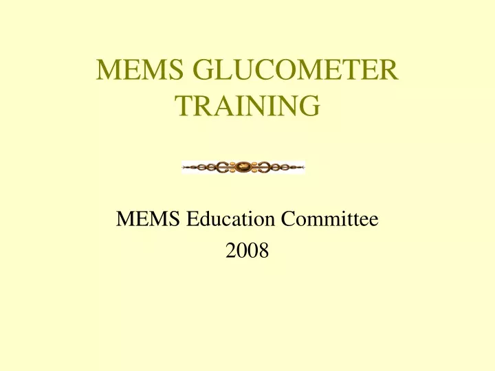 mems glucometer training
