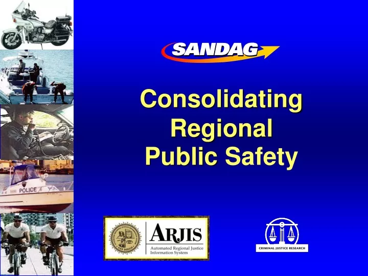 consolidating regional public safety