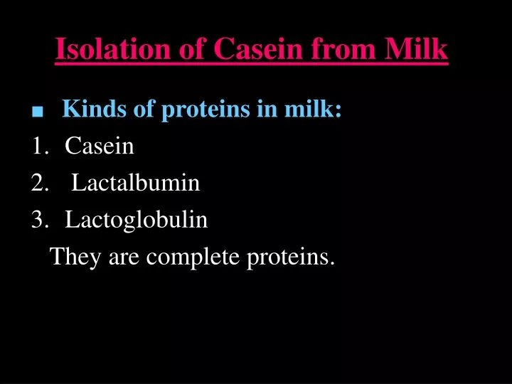 isolation of casein from milk