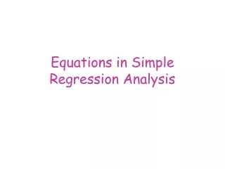 Equations in Simple Regression Analysis
