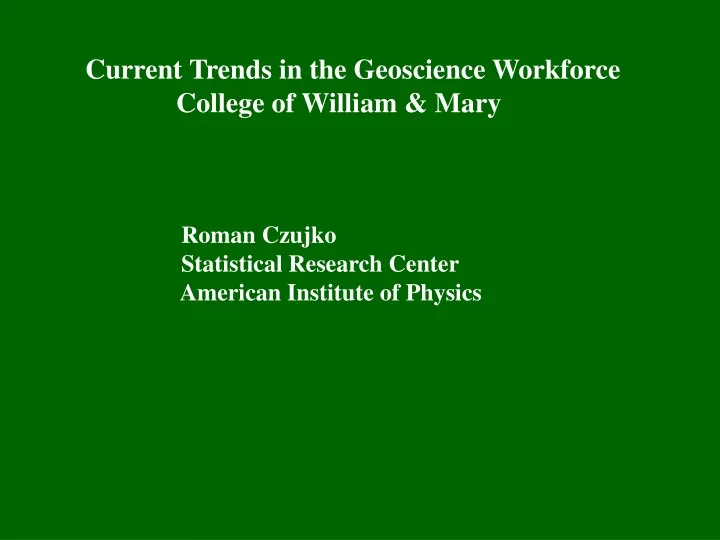 current trends in the geoscience workforce