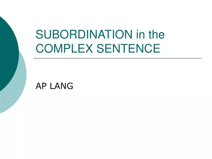 subordination in the complex sentence
