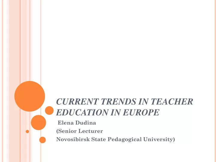 current trends in teacher education in europe