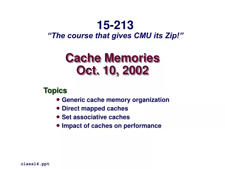 cache memories oct 10 2002