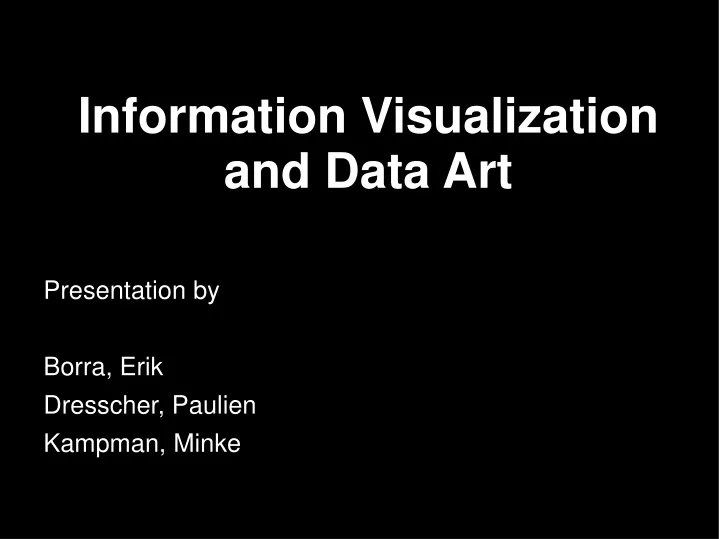 information visualization and data art