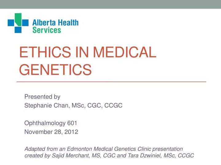 ethics in medical genetics