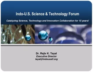 Dr. Rajiv K. Tayal Executive Director tayal@indousstf