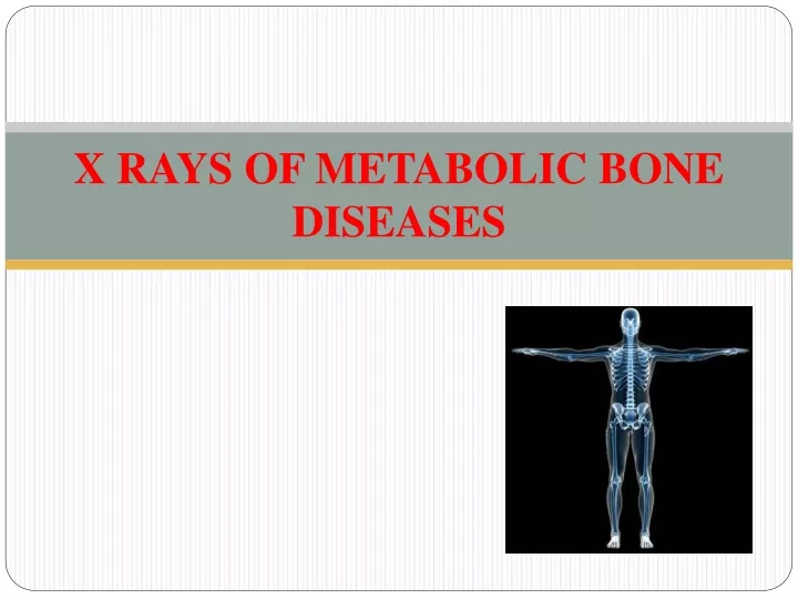 x rays of metabolic bone diseases