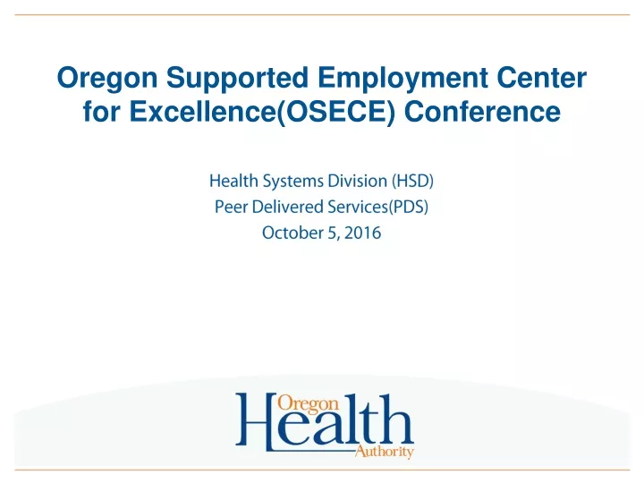 oregon supported employment center for excellence osece conference