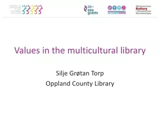 Values in the multicultural library