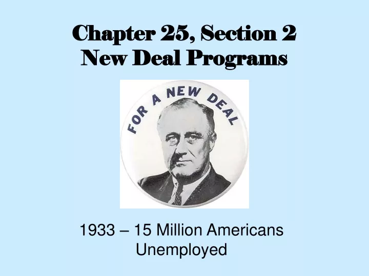 chapter 25 section 2 new deal programs