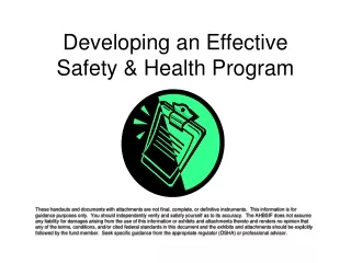 Developing an Effective Safety &amp; Health Program