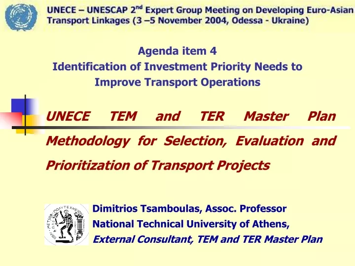agenda item 4 identification of investment priority needs to improve transport operations