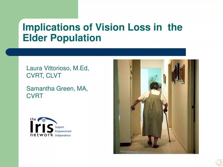 implications of vision loss in the elder population