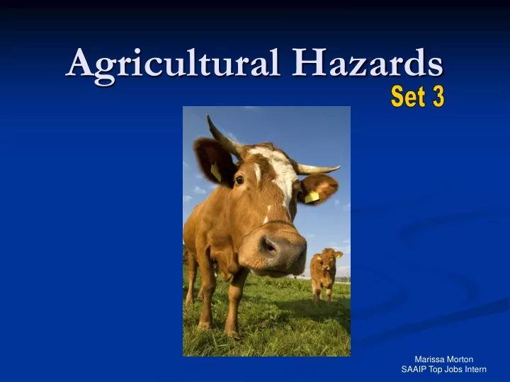 agricultural hazards