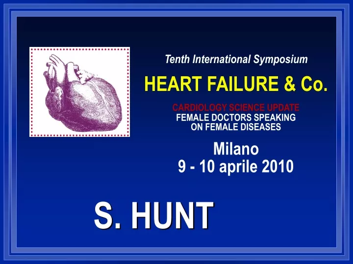 tenth international symposium heart failure
