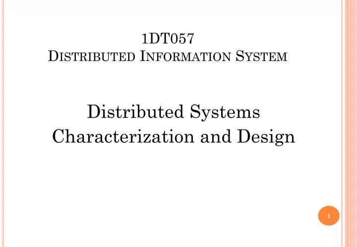 1dt057 distributed information system