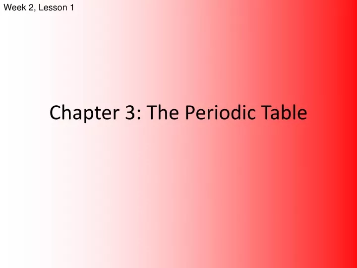 chapter 3 the periodic table