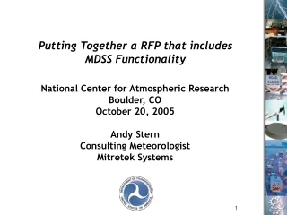 National Center for Atmospheric Research Boulder, CO October 20, 2005 Andy Stern