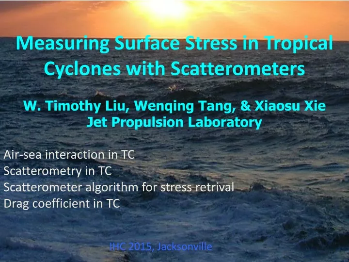 measuring surface stress in tropical cyclones