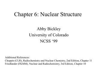 Chapter 6: Nuclear Structure