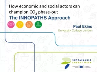 How economic and social actors can champion CO 2  phase-out  The INNOPATHS Approach