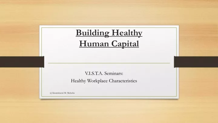 building healthy human capital