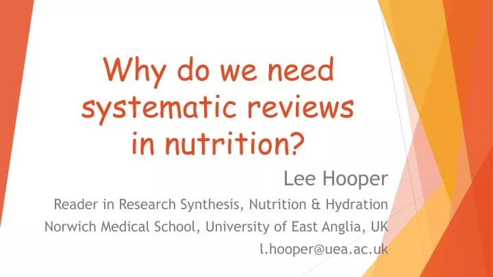 why do we need systematic reviews in nutrition