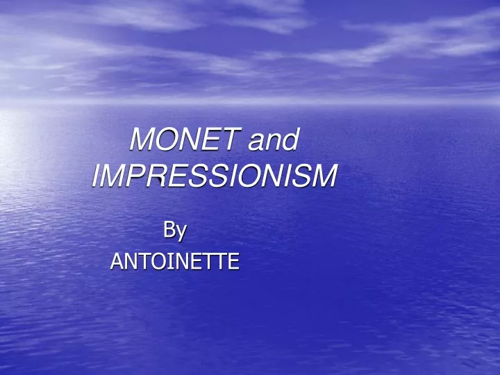 monet and impressionism