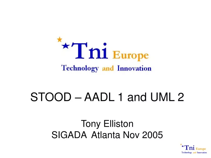 stood aadl 1 and uml 2 tony elliston sigada atlanta nov 2005