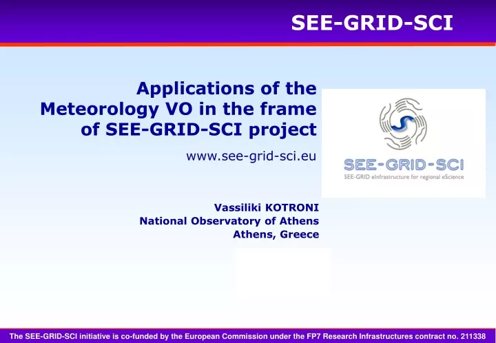 applications of the meteorology vo in the frame of see grid sci project