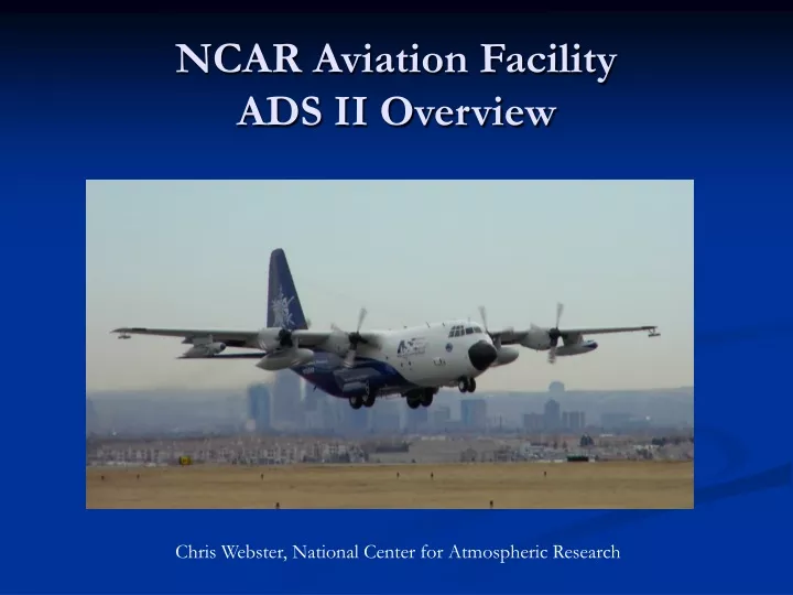 ncar aviation facility ads ii overview