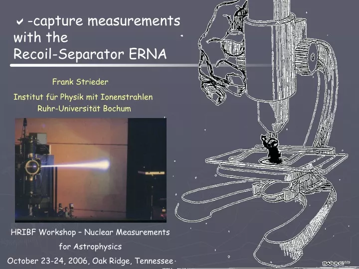 capture measurements with the recoil separator