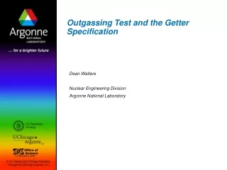 Outgassing Test and the Getter Specification